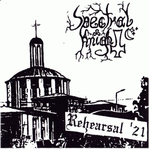 Spectral Knight : Rehearsal '21 Spectral Knight : Rehearsal '21